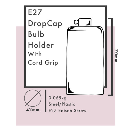 E27 Dropcap Bulb Holders